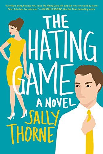 10 رمان برتر عاشقانه قرن - 3. بازی تنفر
The Hating Game
اثر: «سالی ثورن» (Sally Thorne)